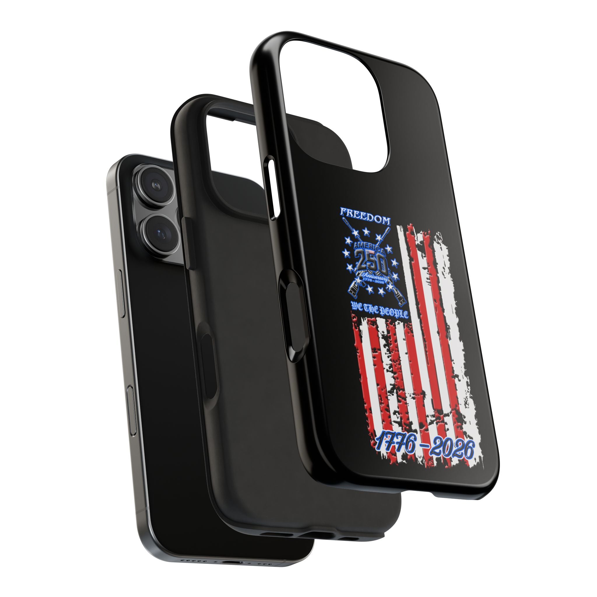 250 Anniversary Freedom 1776–2026 / Tough Phone Case