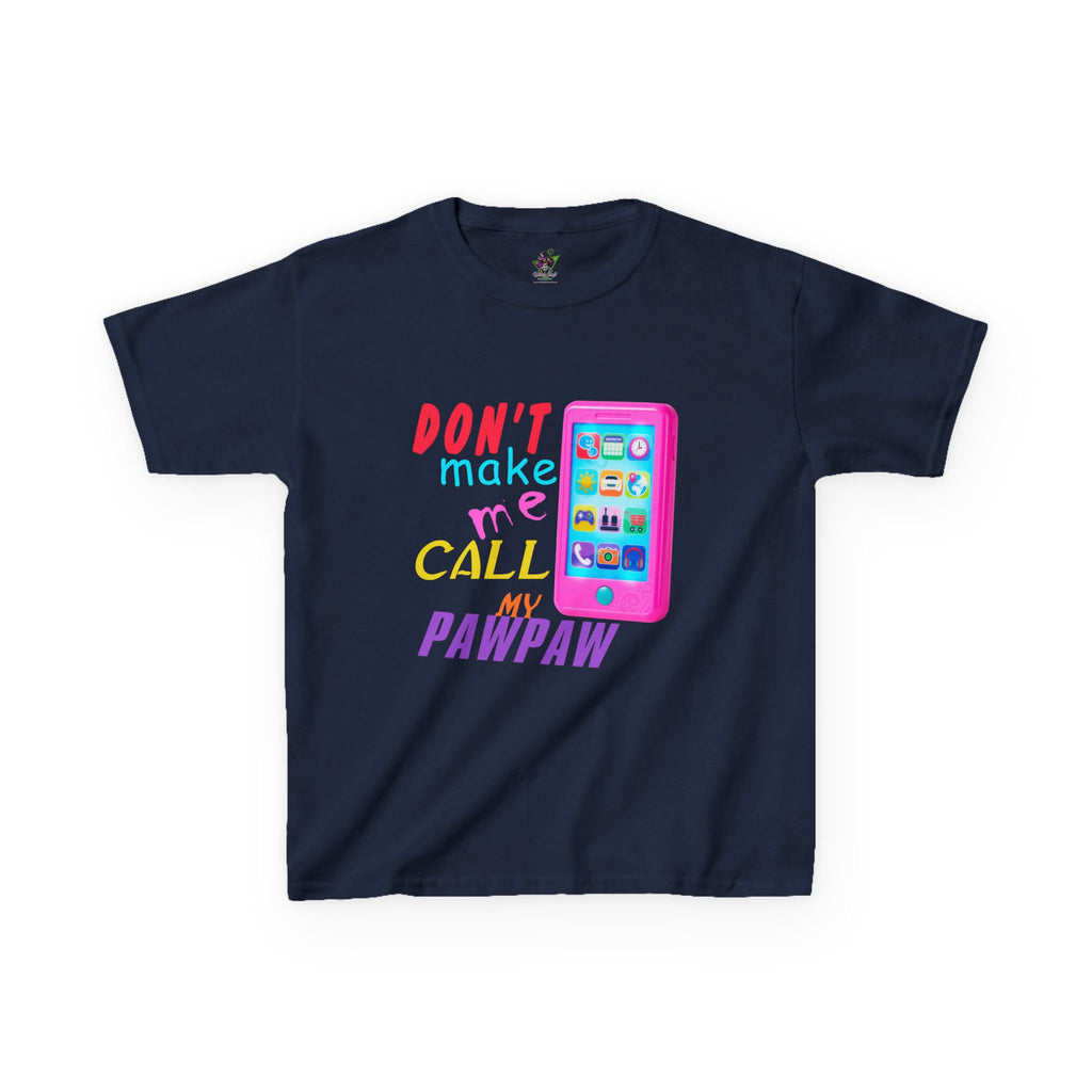 Don't Make Me Call My Pawpaw / Youth