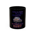 Ashes To Ashes Dust To Dust / Accent Coffee Mug 11/15oz