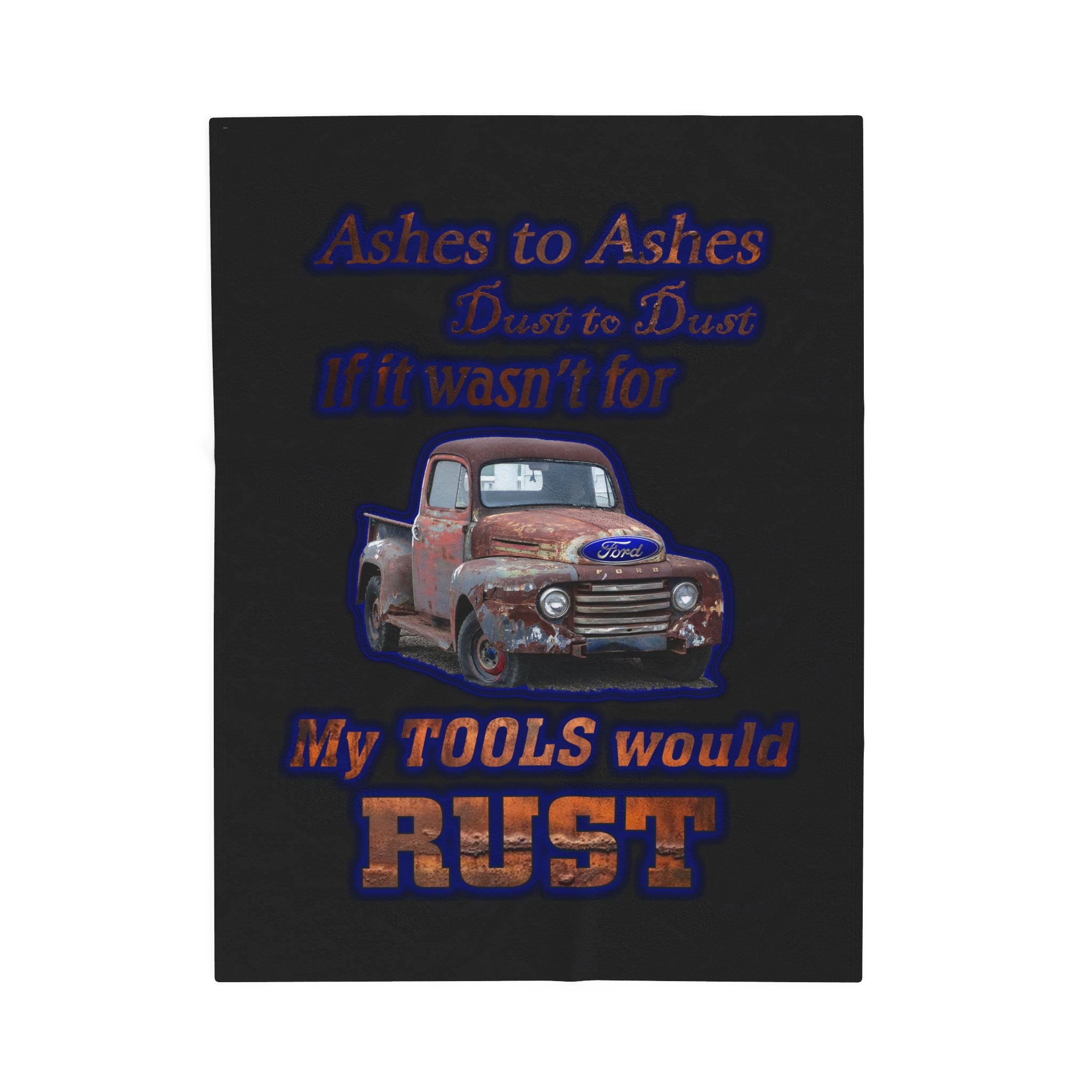 Ashes To Ashes Dust To Dust / Velveteen Plush Blanket
