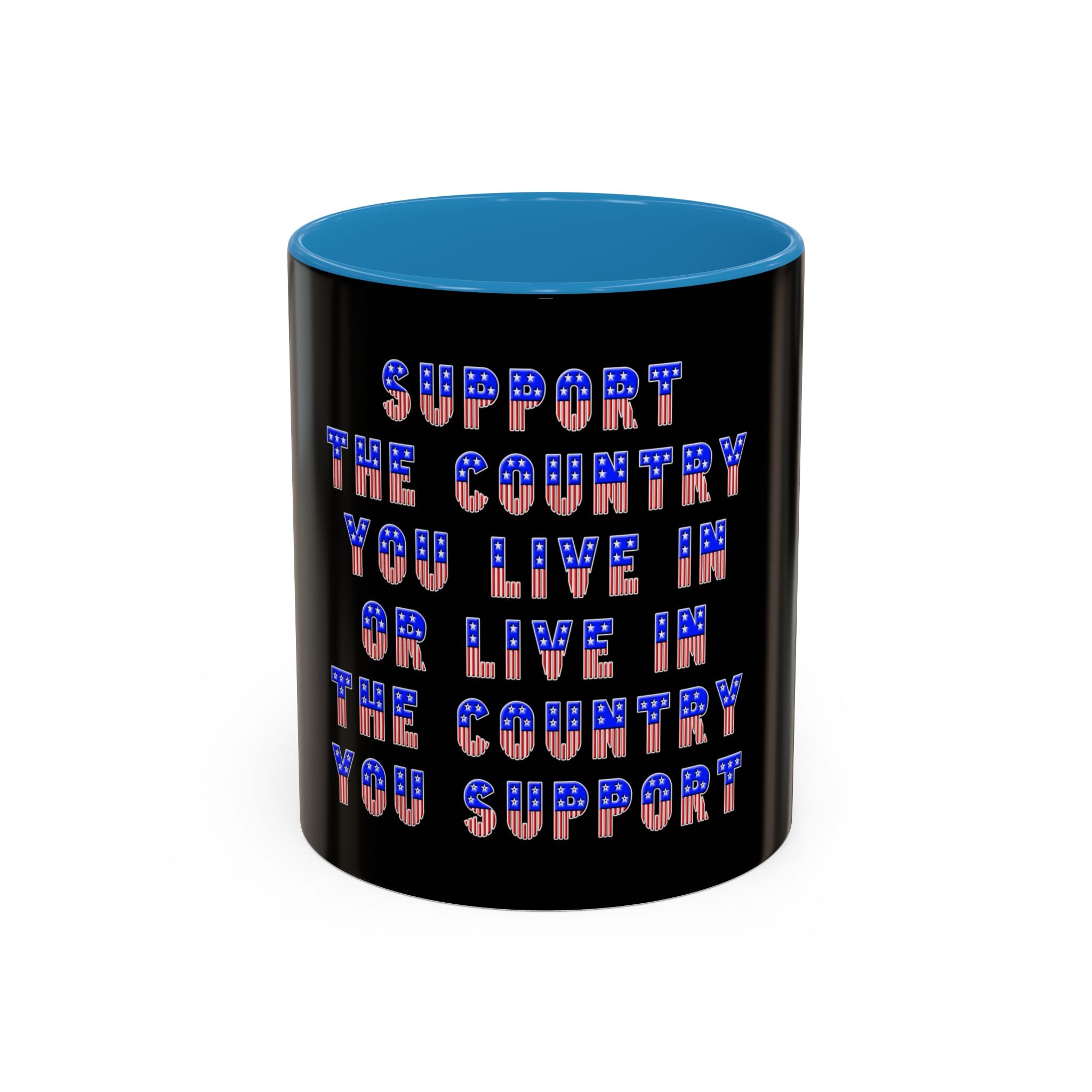 Support the Country / Accent Coffee Mug 11/15oz