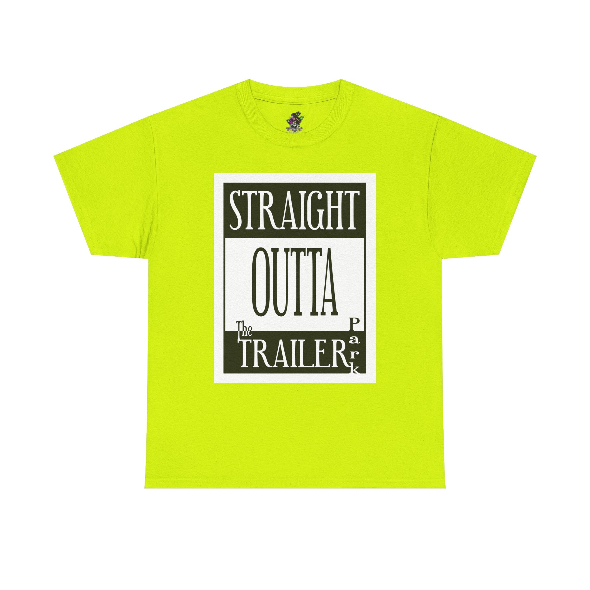 Straight Outta The Trailer Park