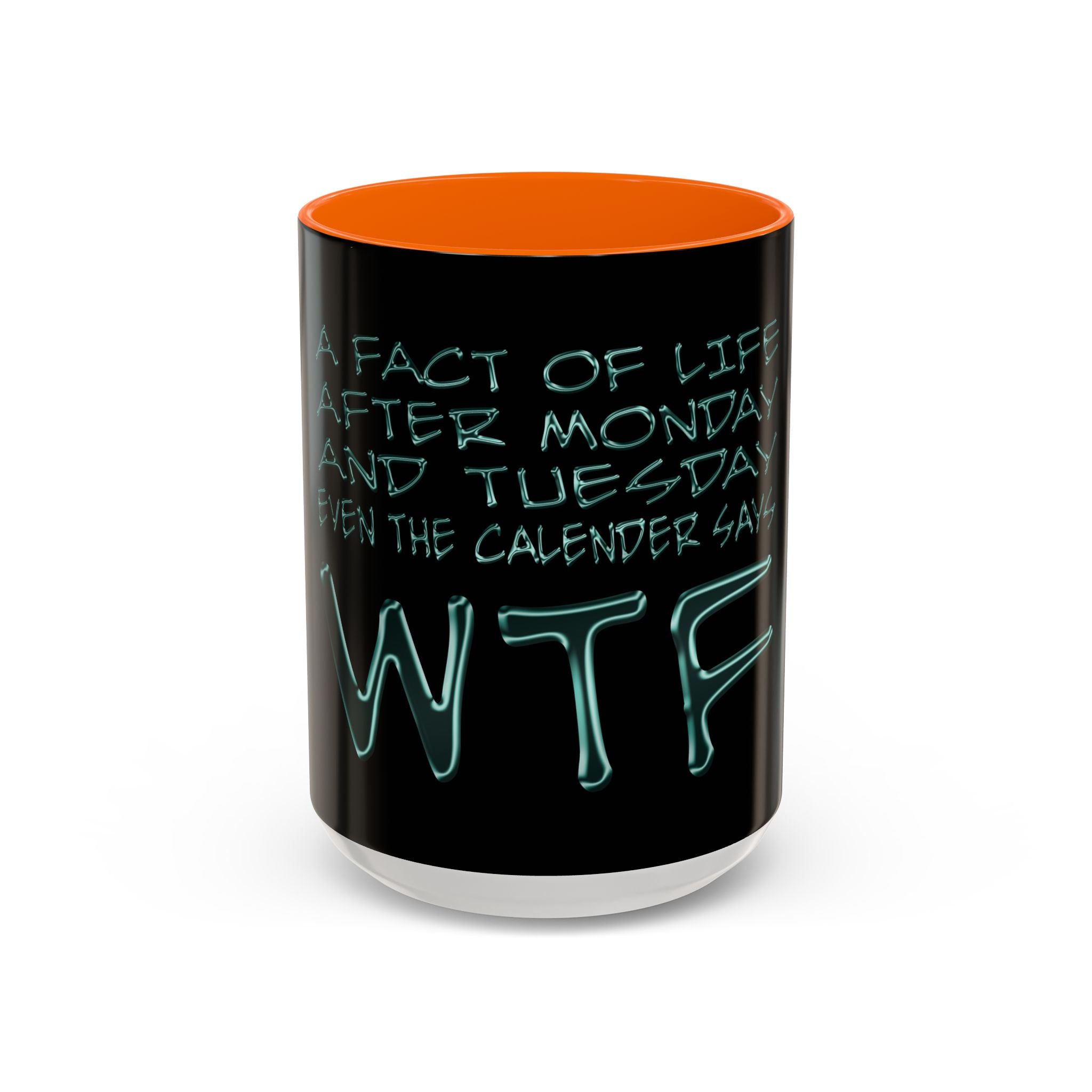 WTF / Accent Coffee Mug 11/15oz