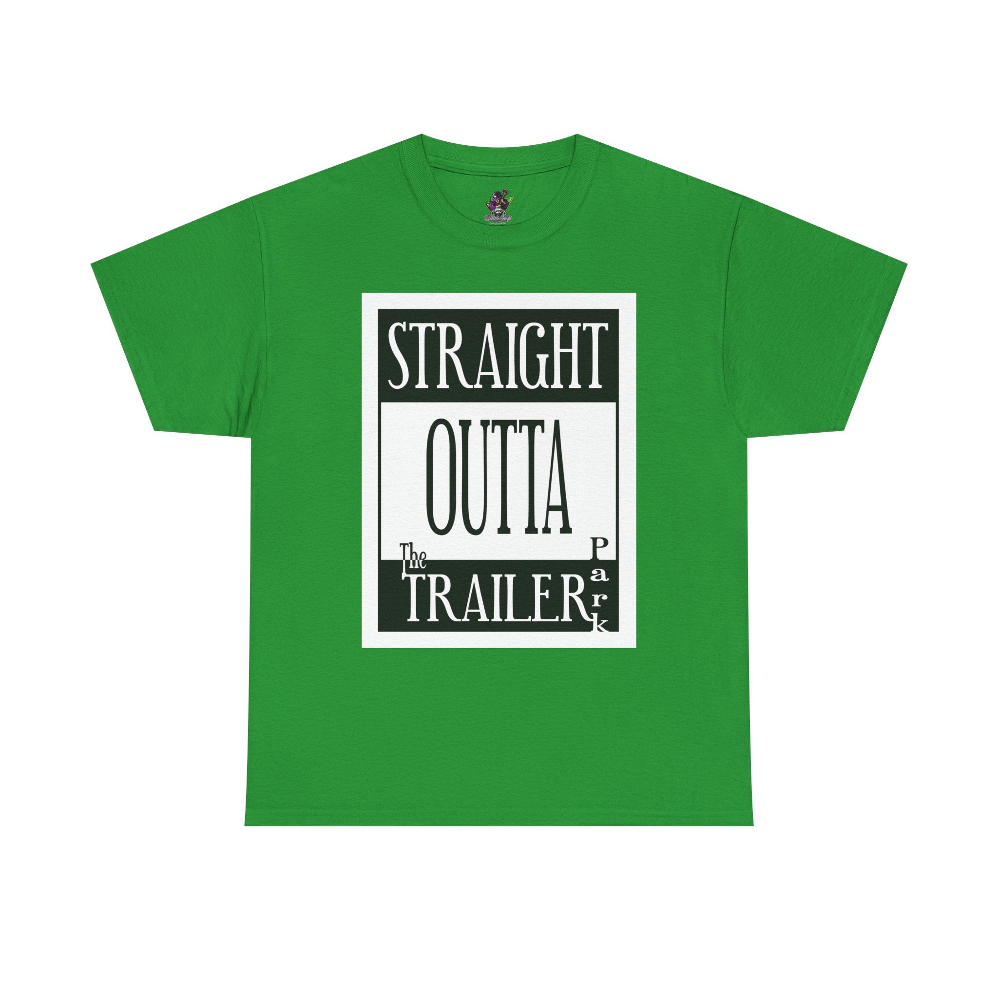 Straight Outta The Trailer Park