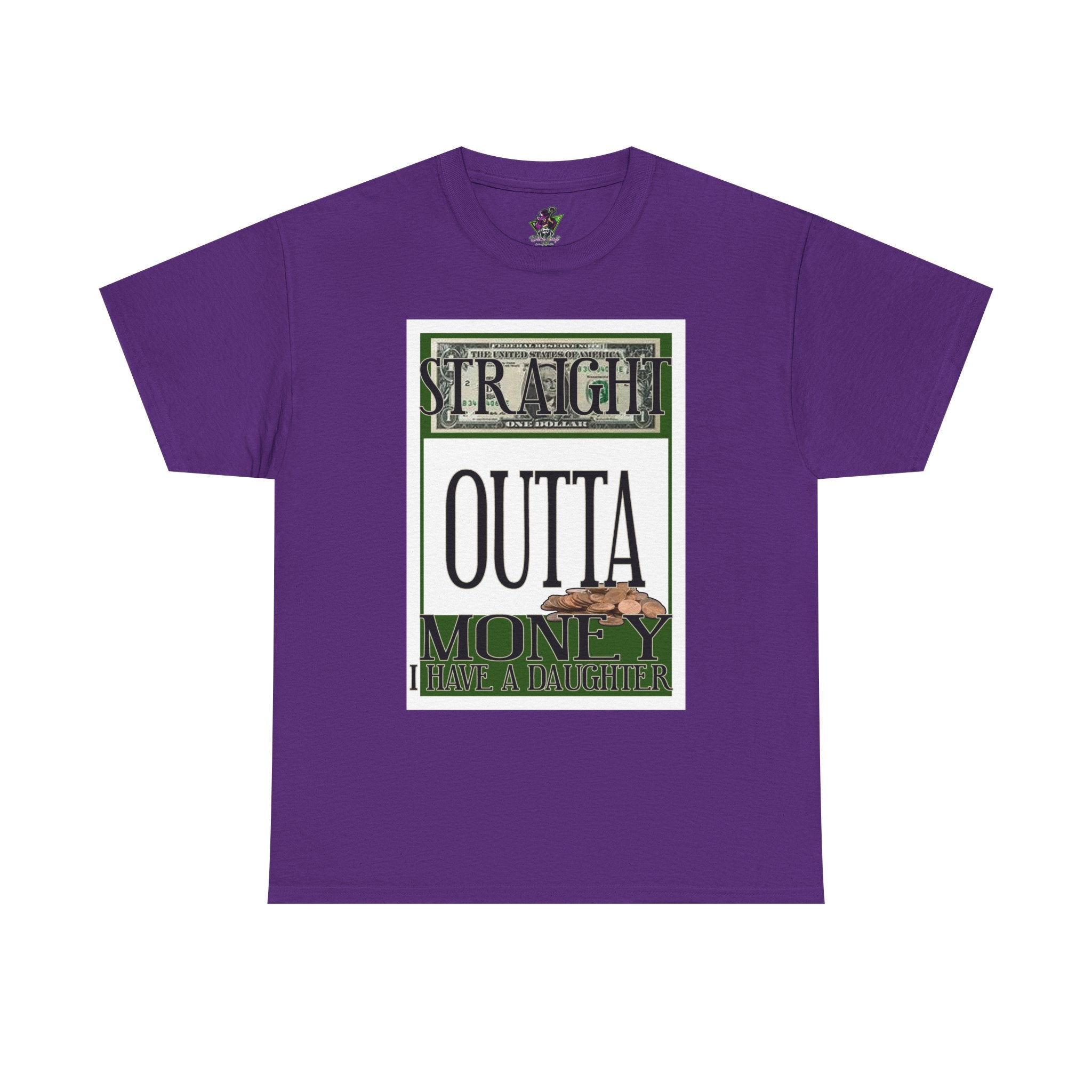 Straight Outta Money