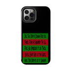 Diddy's Coming For You / Tough Phone Case