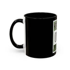 Straight Outta Money / Accent Coffee Mug 11/15oz