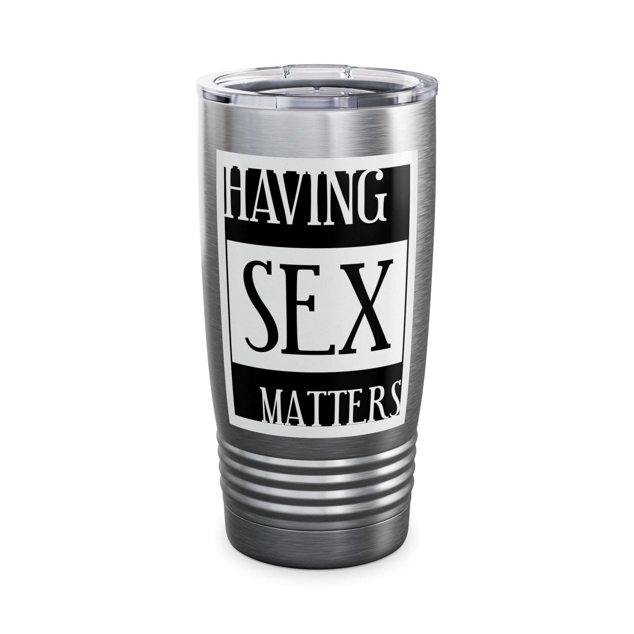 Having Sex Matters / Insulated Tumbler 20oz