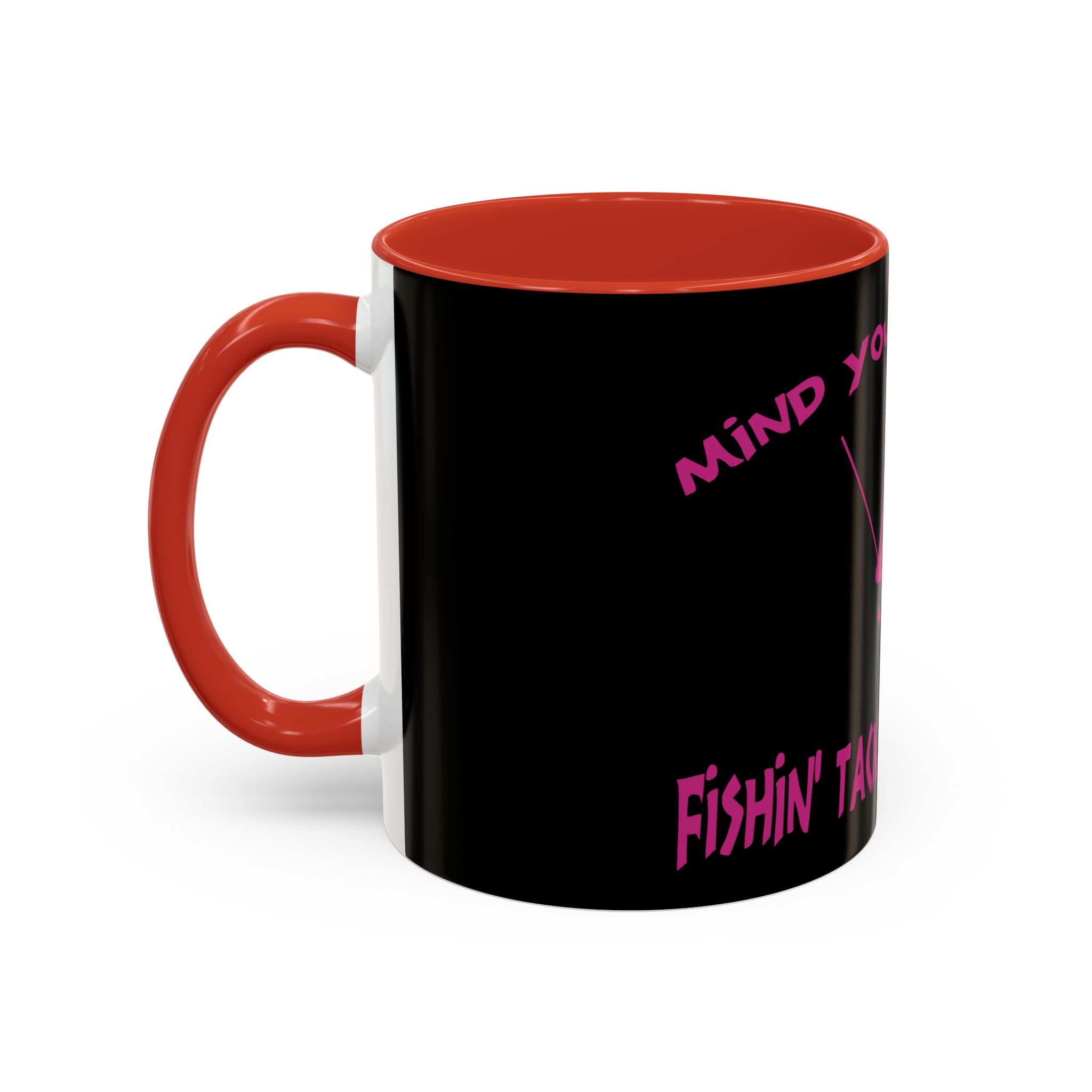 Mind Your Business Girl Stripper / Accent Coffee Mug 11/15oz