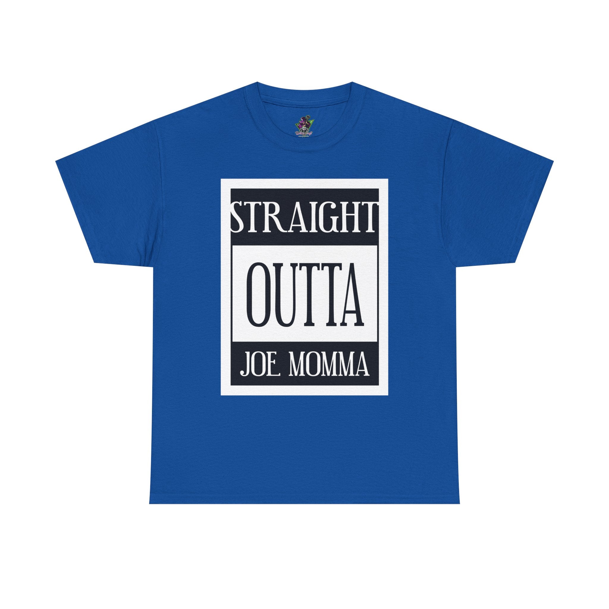 Straight Outta Joe Momma