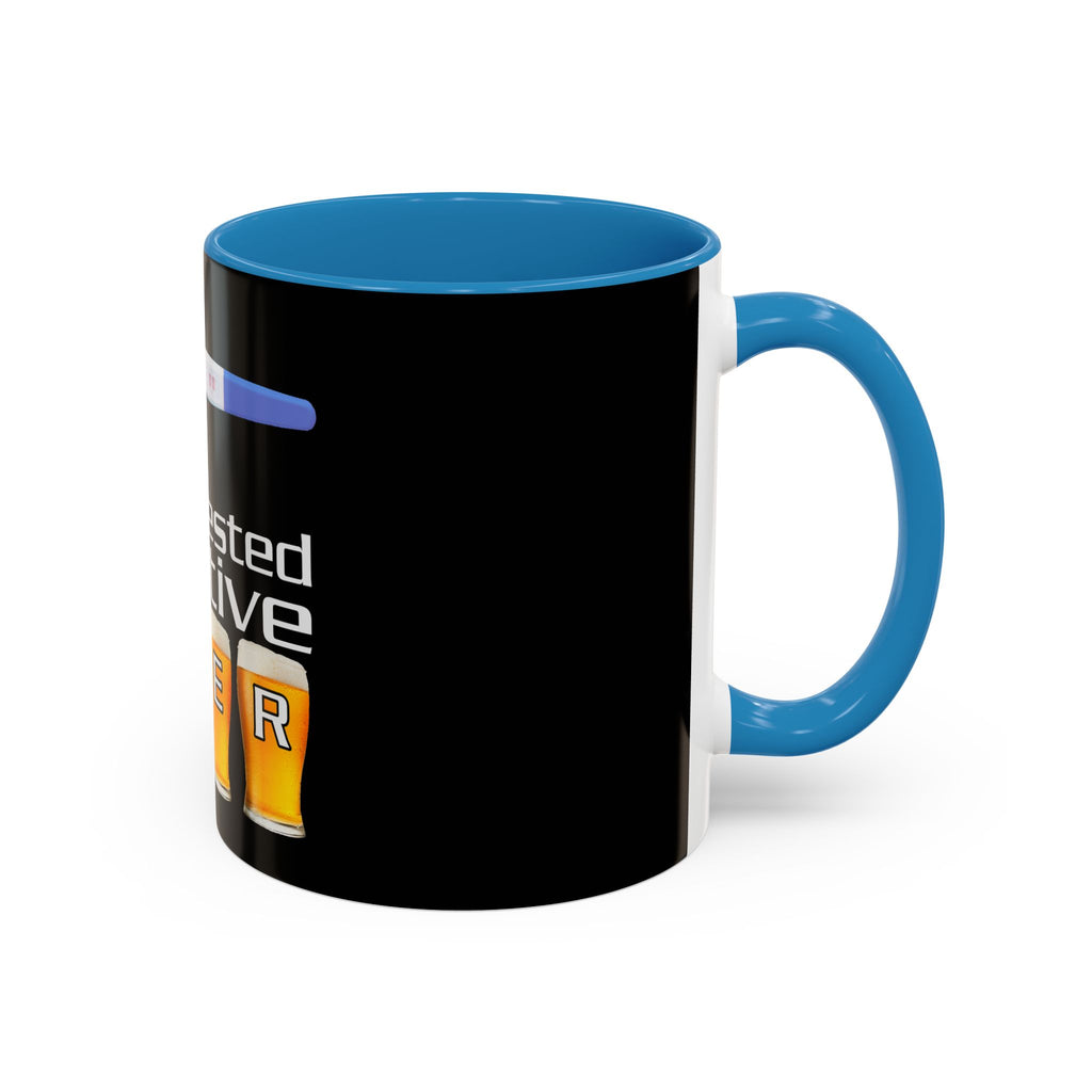 Tested Positive Beer / Accent Coffee Mug 11/15oz