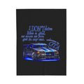 Don't Drive Like A Girl Blue / Velveteen Plush Blanket