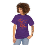 Shuh Duh Fuh Cup