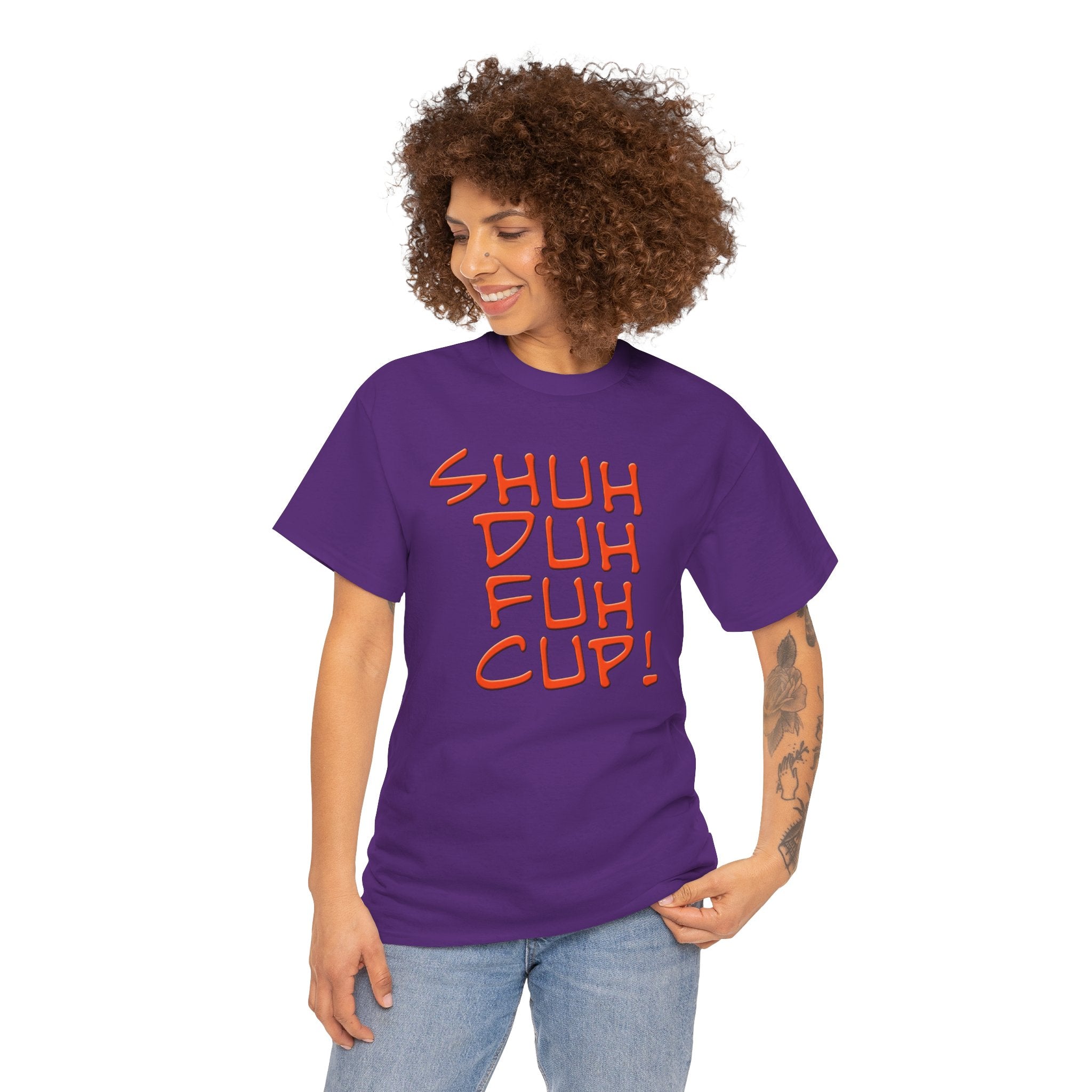 Shuh Duh Fuh Cup