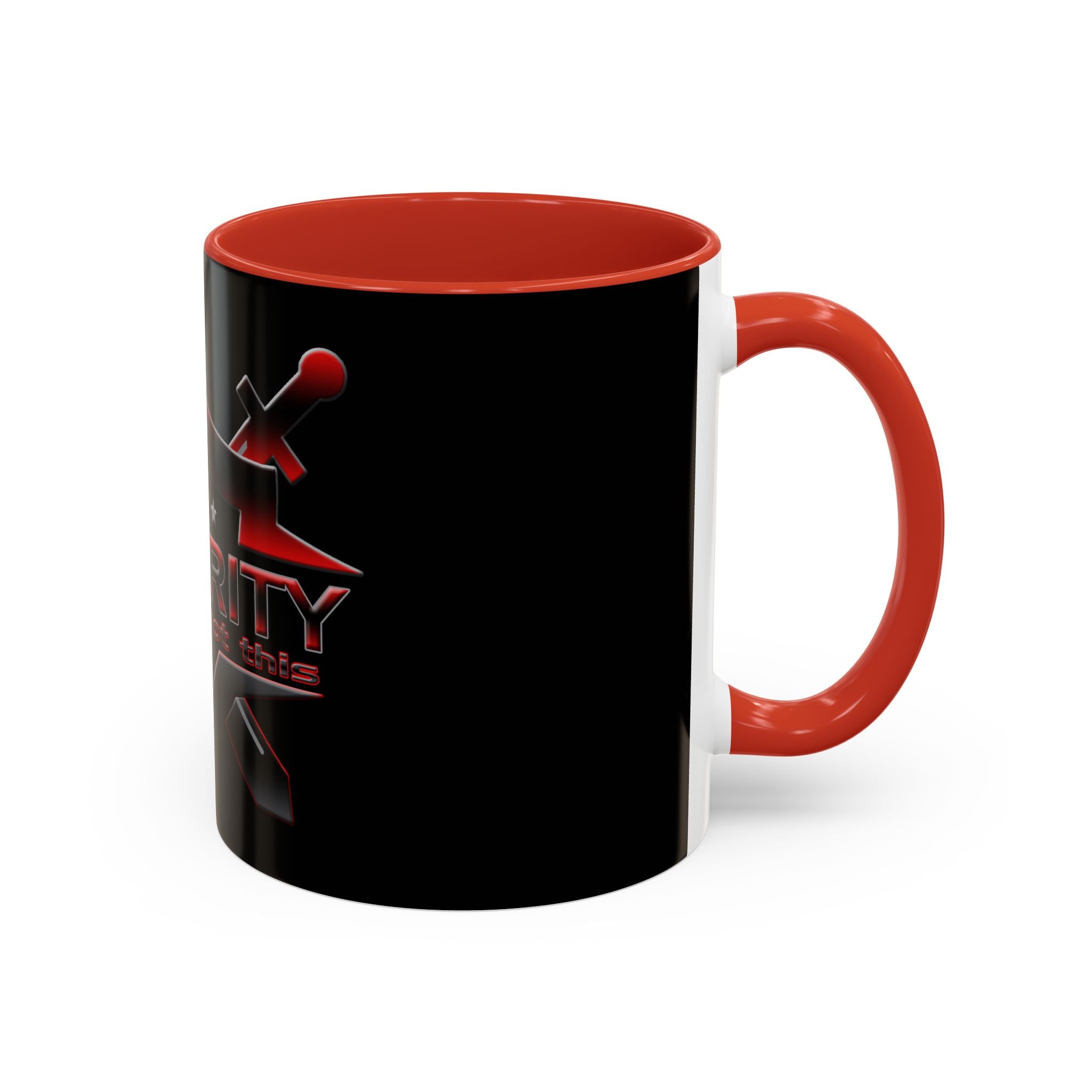 Security We Ain't Got This / Accent Coffee Mug 11/15oz
