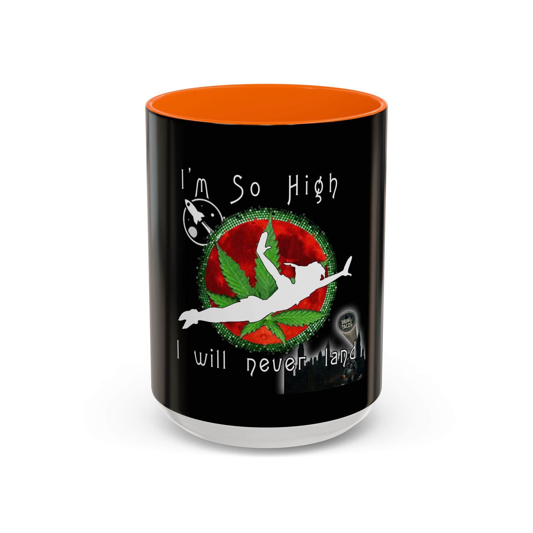 I’m So High / Accent Coffee Mug 11/15oz