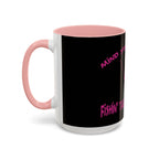 Mind Your Business Girl Stripper / Accent Coffee Mug 11/15oz