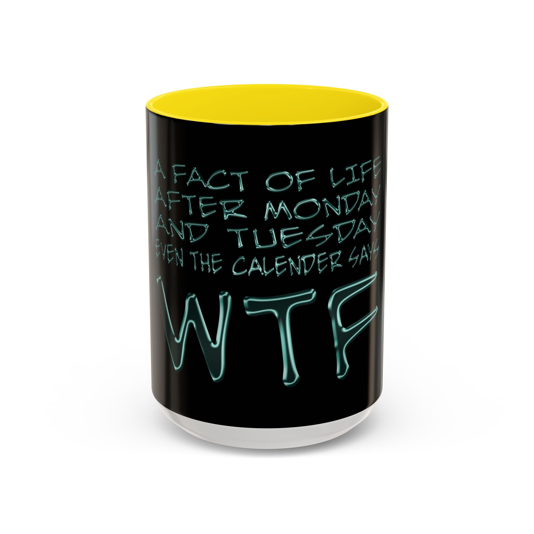 WTF / Accent Coffee Mug 11/15oz