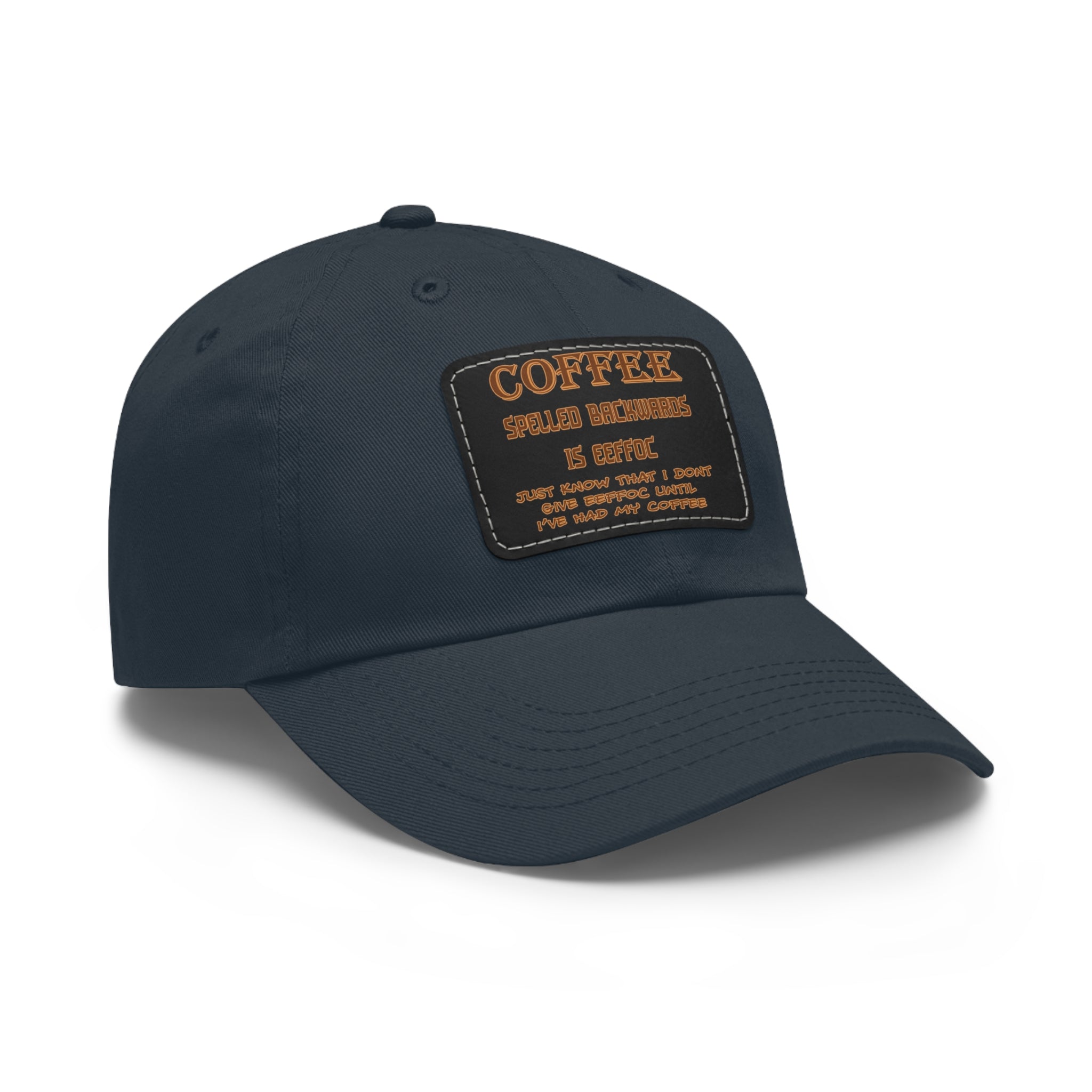 Coffee Spelled Backwards Is EEFFOC/ Leather Patch