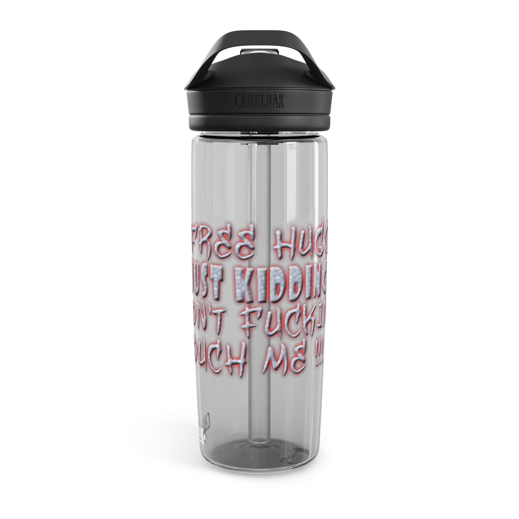 Free Hugs Just Kidding  /CamelBak Water Bottle 20/25oz