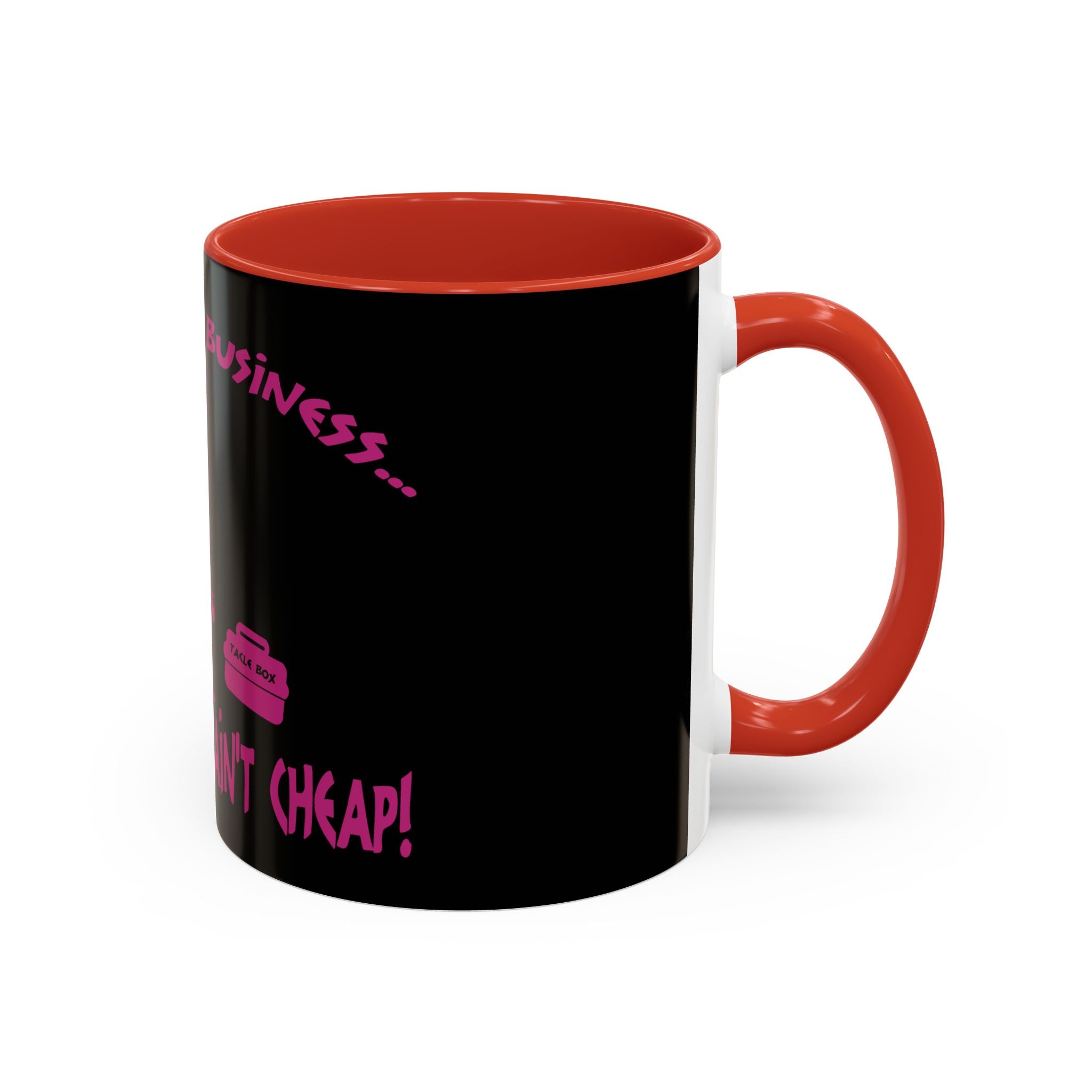 Mind Your Business Girl Stripper / Accent Coffee Mug 11/15oz