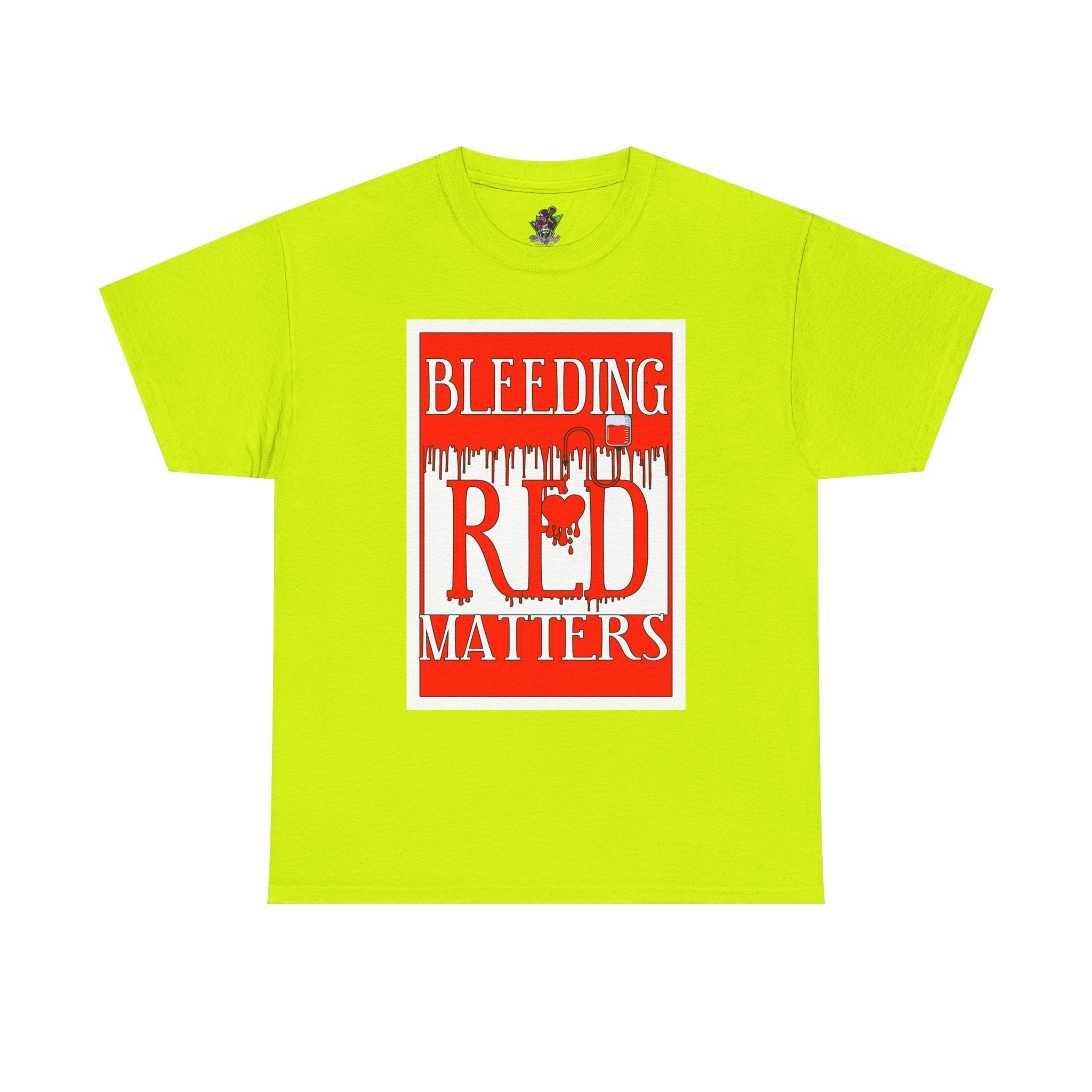 Bleeding Red Matters