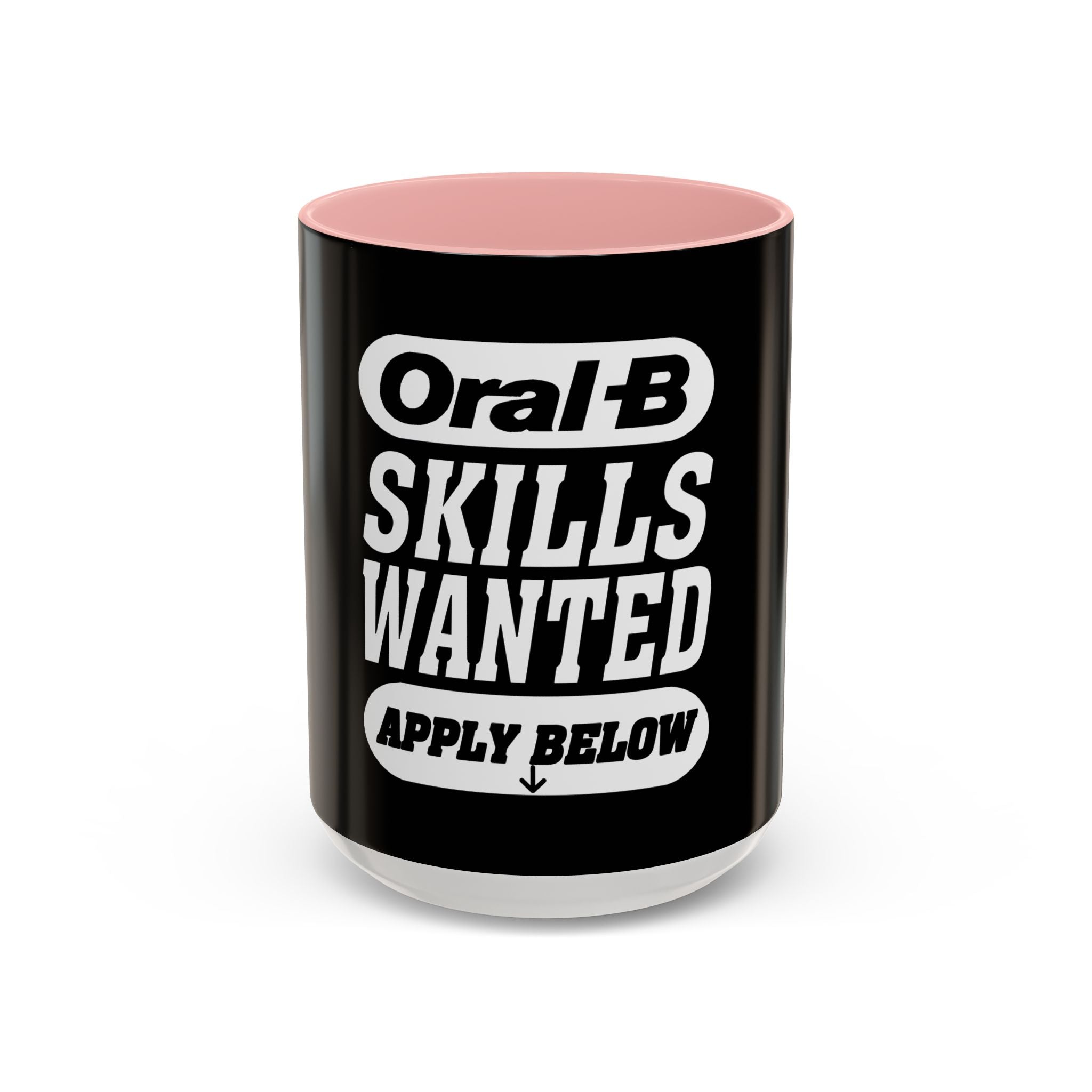 Oral-B Skills Wanted /Accent Coffee Mug 11/15oz