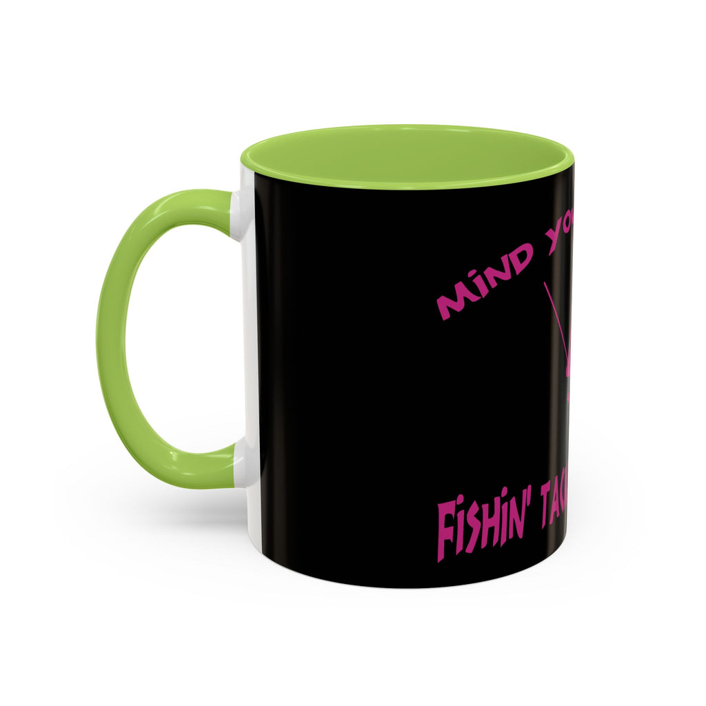 Mind Your Business Girl Stripper / Accent Coffee Mug 11/15oz