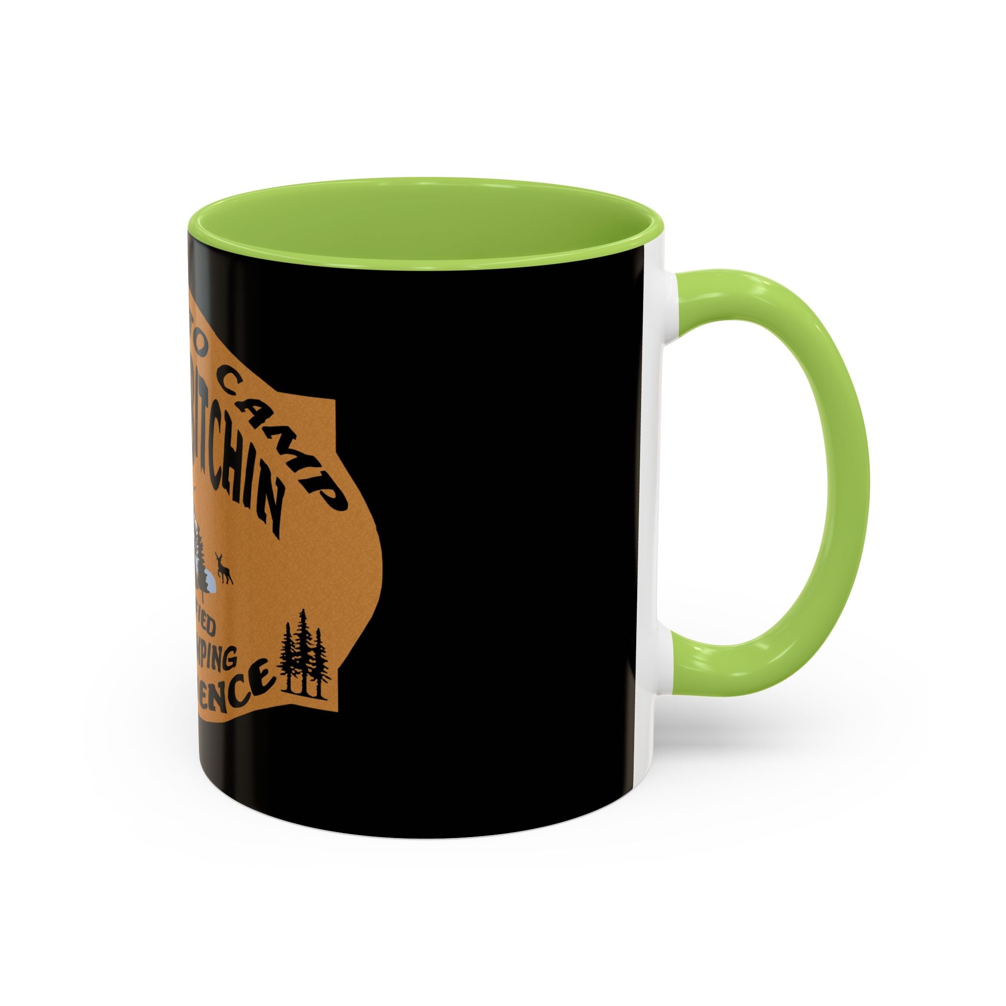 Camp Quitcherbitchin / Accent Coffee Mug 11/15oz