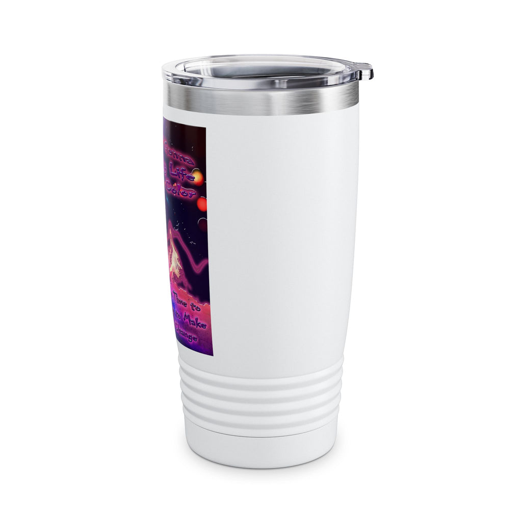 Life Being A Color / Insulated Tumbler 20oz
