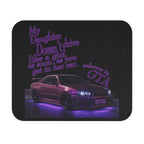 Daughter Doesn't Drive Like A Girl Purple / Gaming Mouse Pad