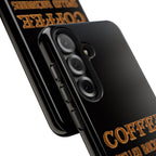 Coffee Coffee Spelled Backwards Is EEFFOC / Tough Phone Case