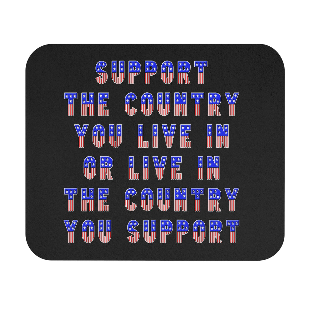 Support the Country / Gaming Mouse Pad