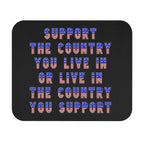 Support the Country / Gaming Mouse Pad