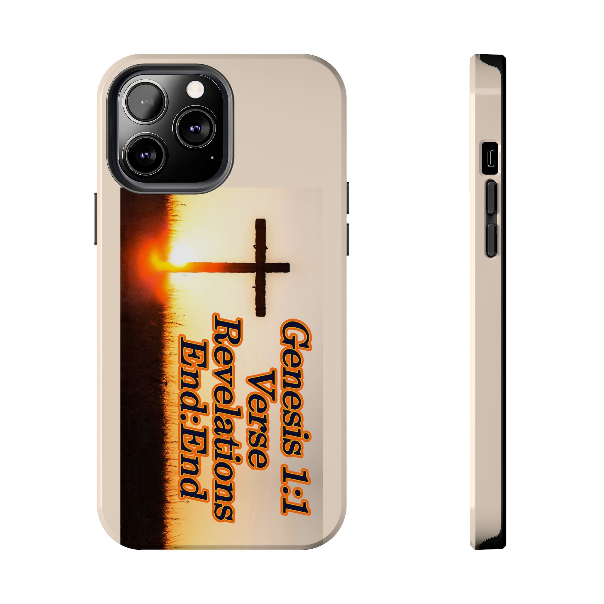 Genesis 1:1 Verse Revelations End:End / Tough Phone Case