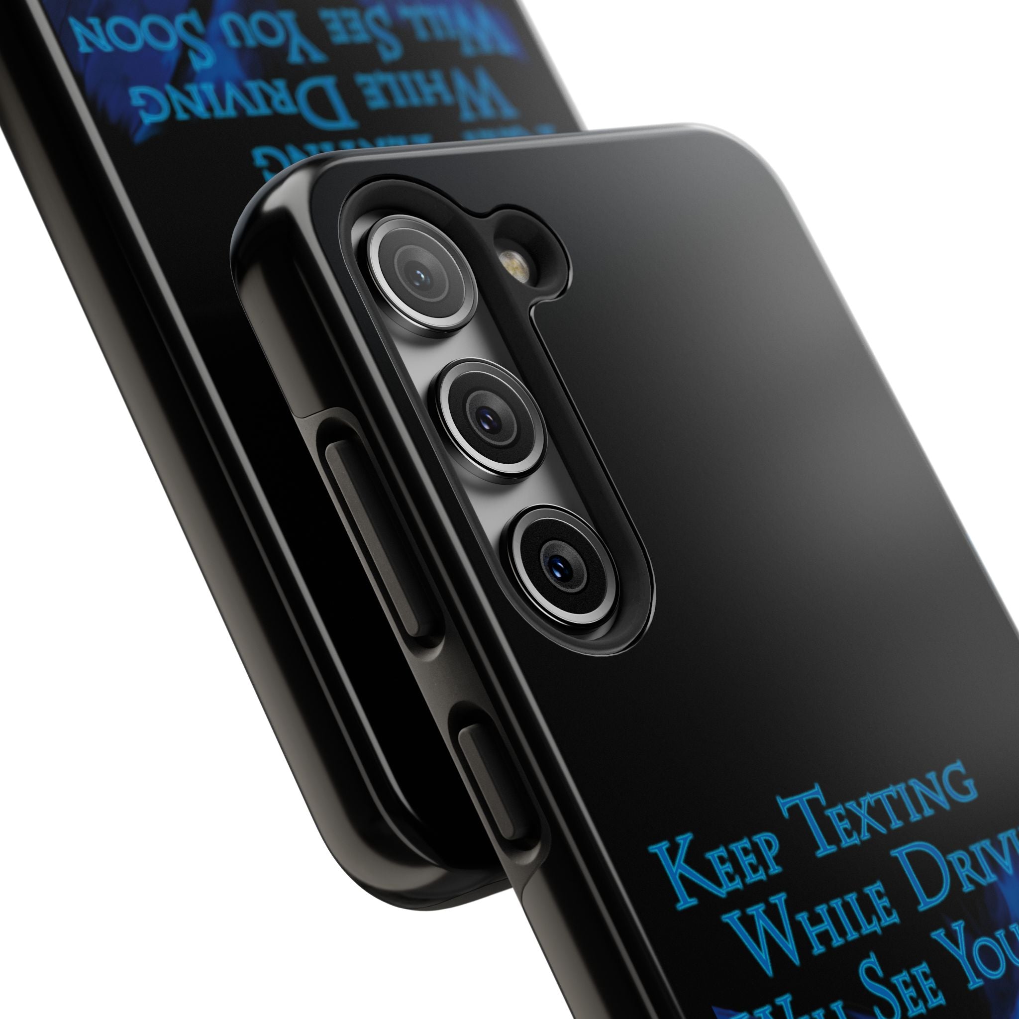 Keep Texting While Driving / Tough Phone Case