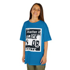 Doen"t Matter If You're Black Or White / Youth