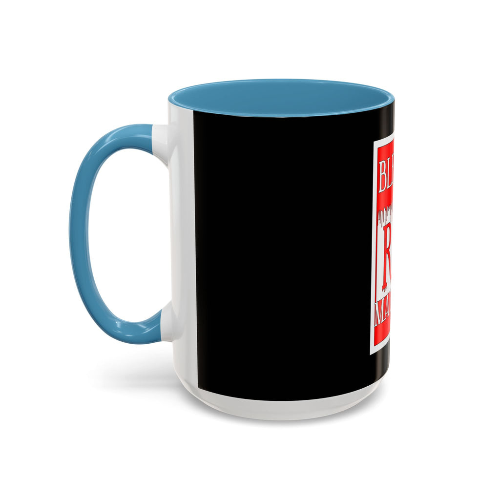 Bleeding Red Matters / Accent Coffee Mug 11/15oz
