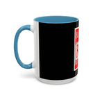 Bleeding Red Matters / Accent Coffee Mug 11/15oz