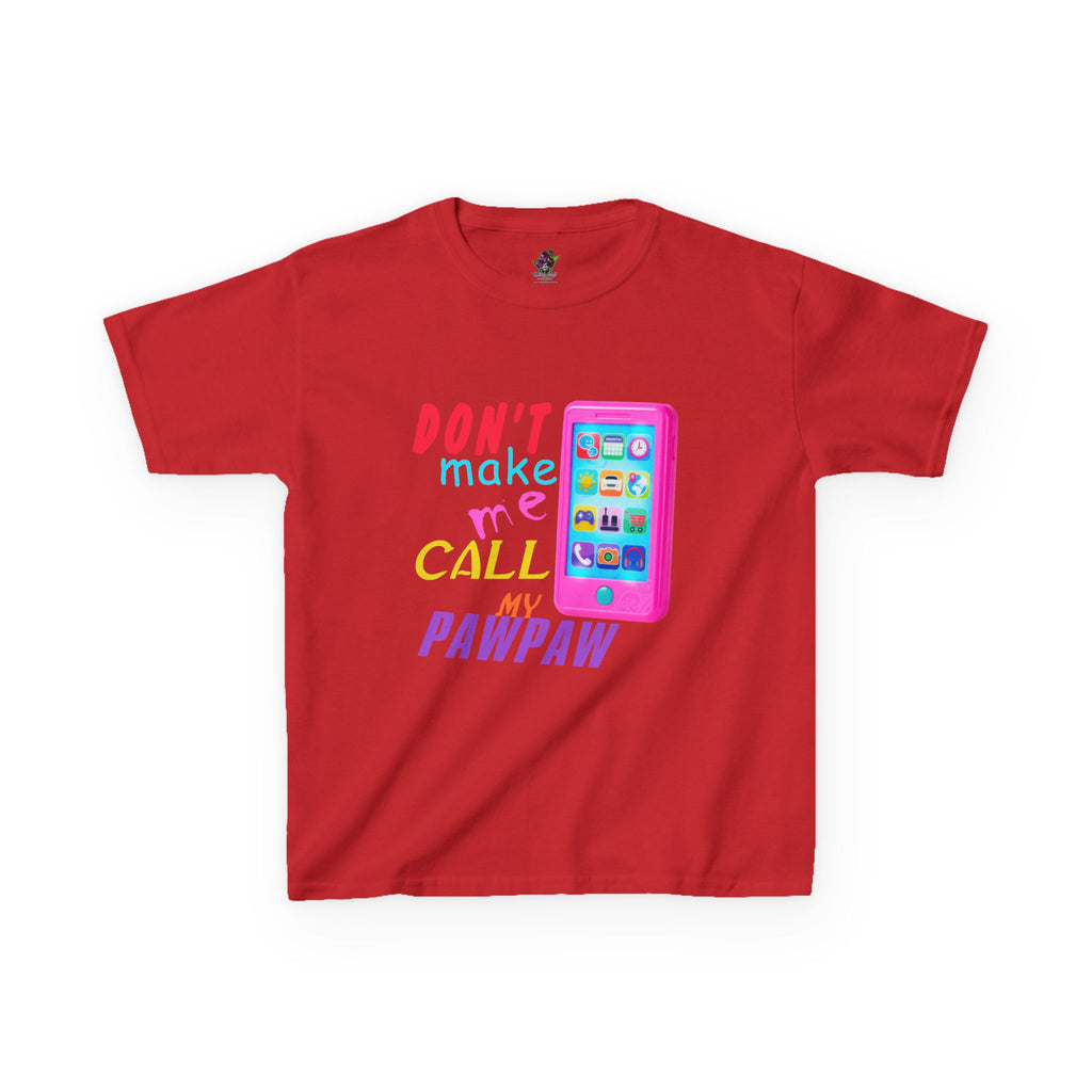 Don't Make Me Call My Pawpaw / Youth