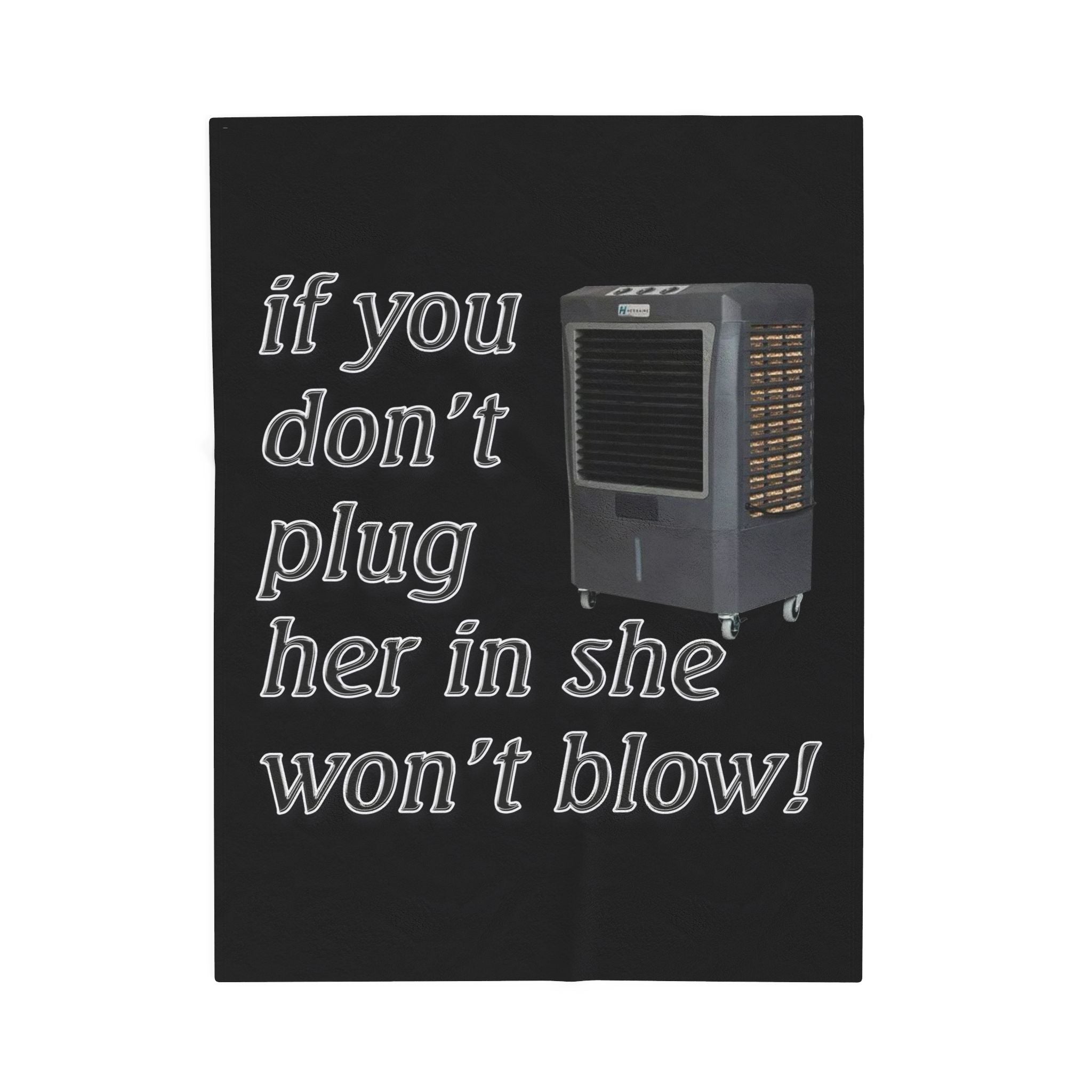 Plug Her In / Velveteen Plush Blanket