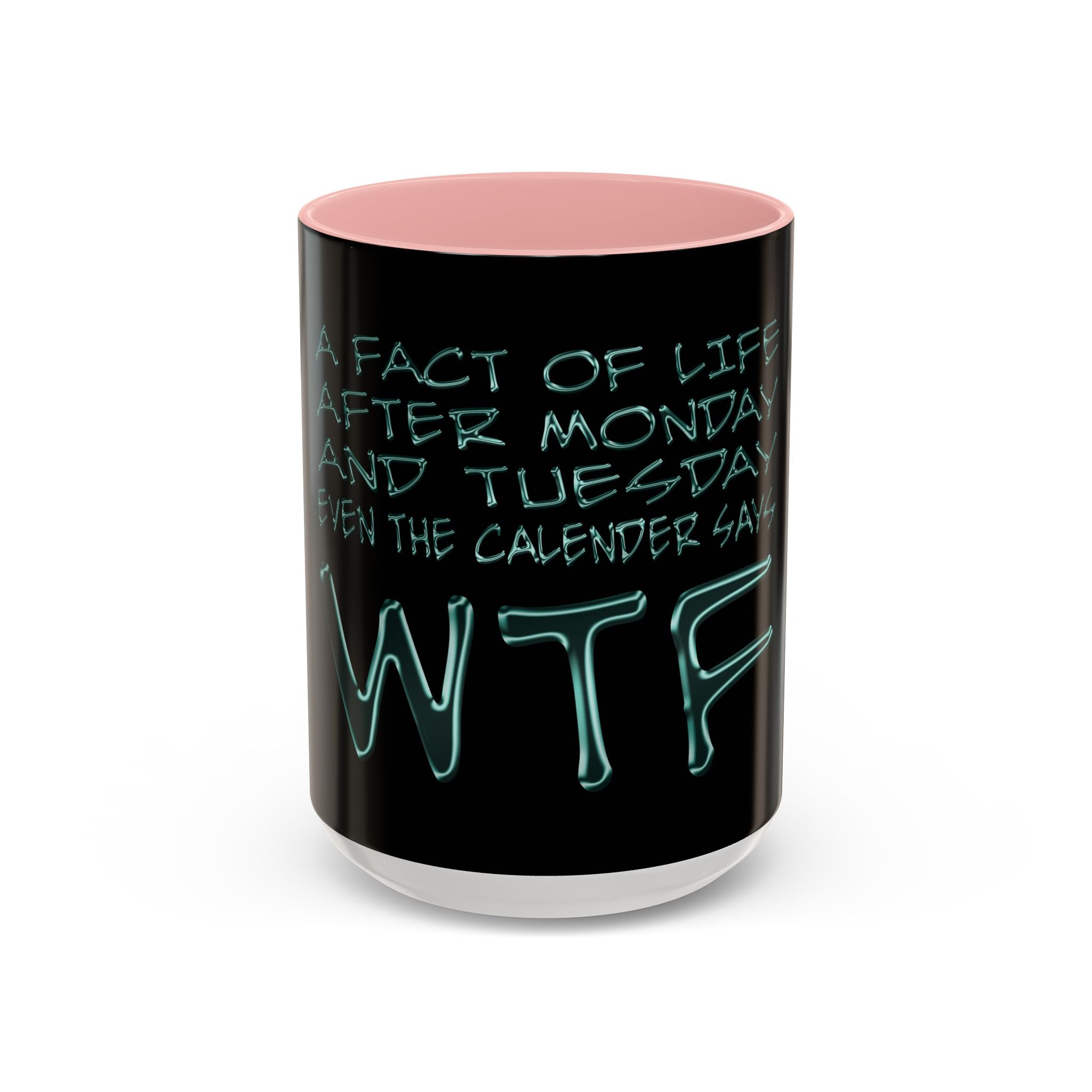 WTF / Accent Coffee Mug 11/15oz