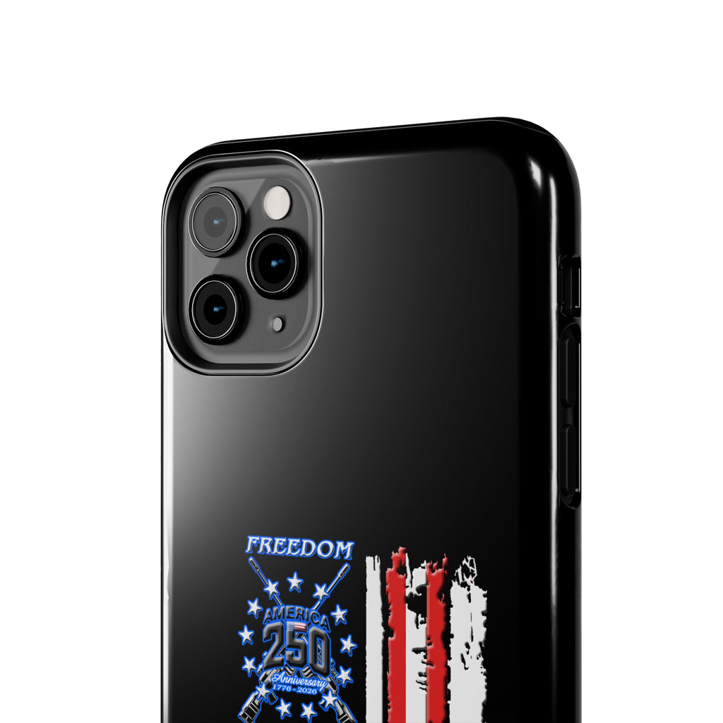 250 Anniversary Freedom 1776–2026 / Tough Phone Case