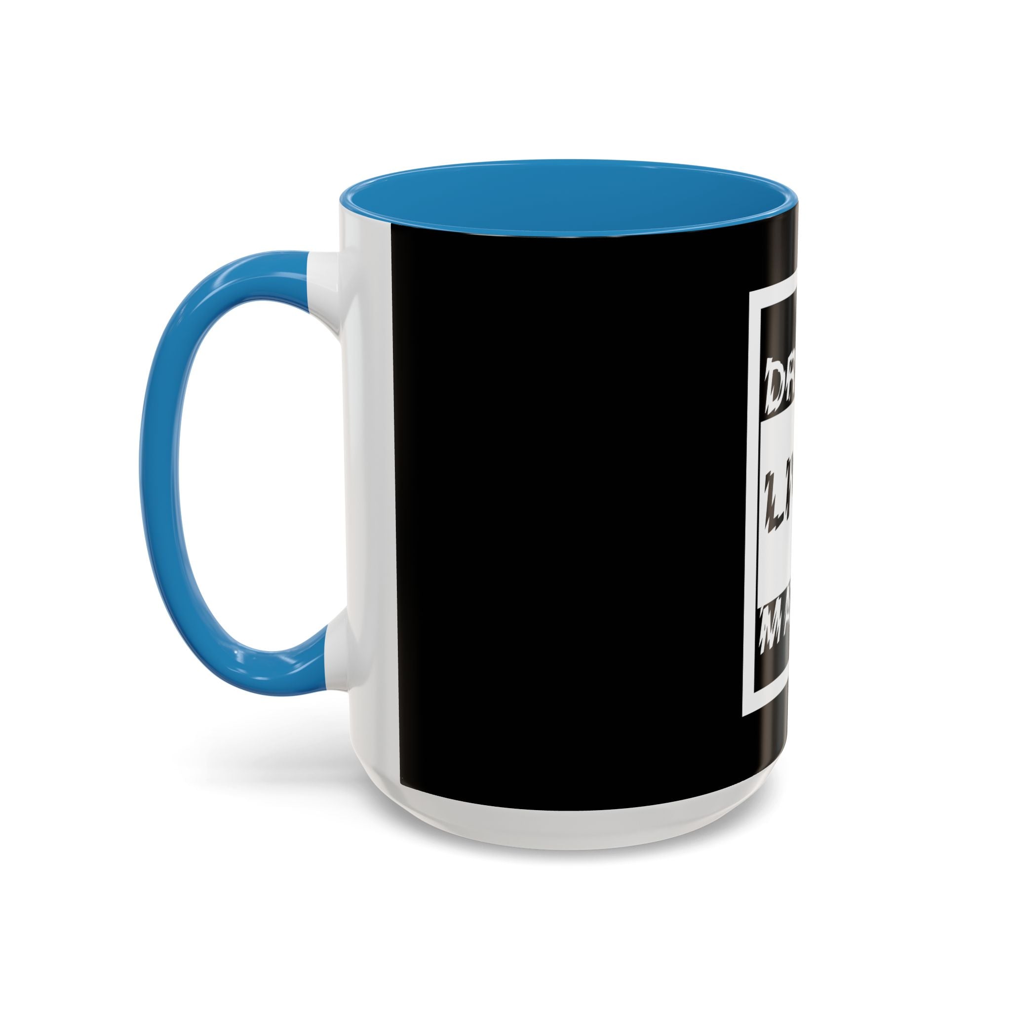Straight Outta A Good Job / Accent Coffee Mug 11/15oz