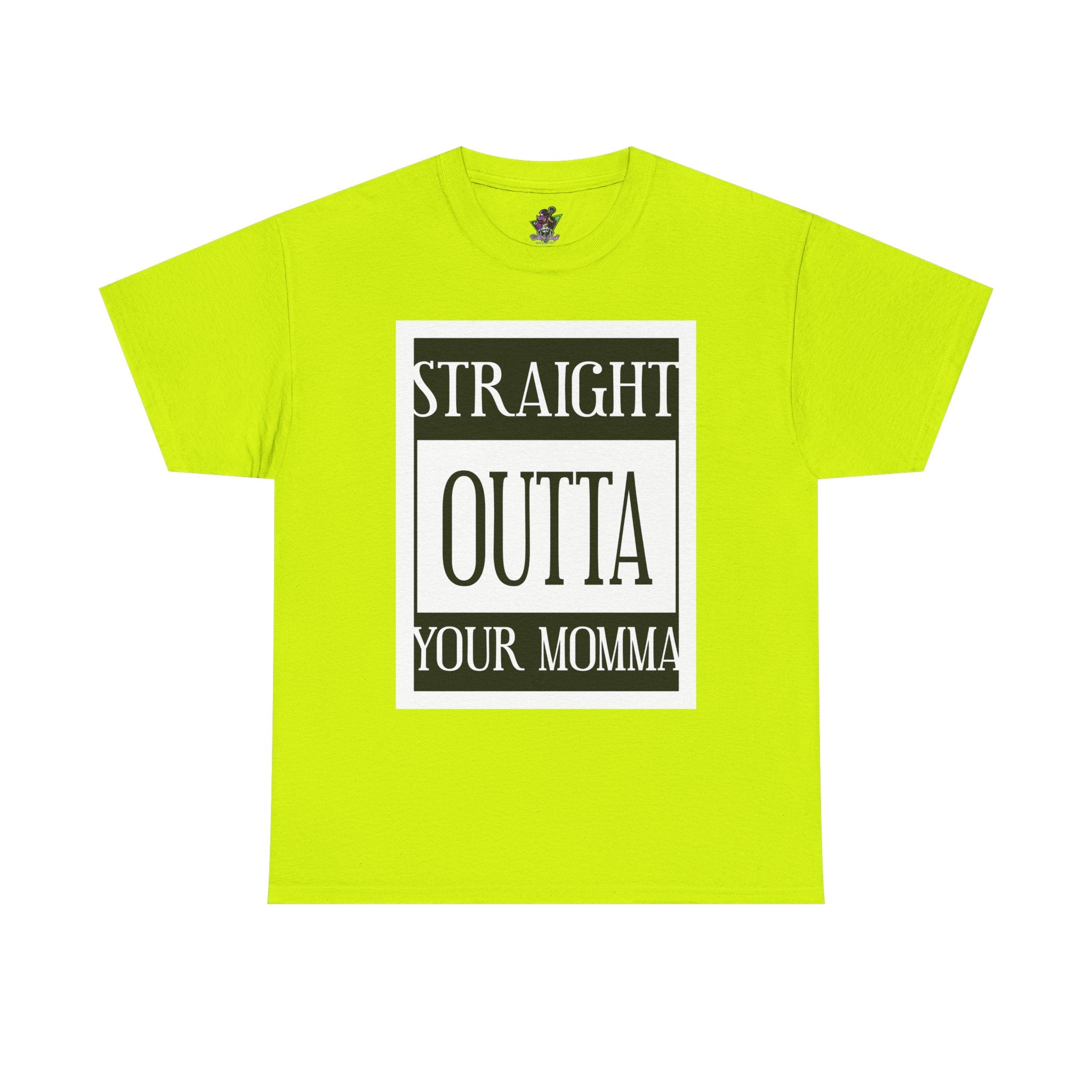 Straight Outta Your Momma