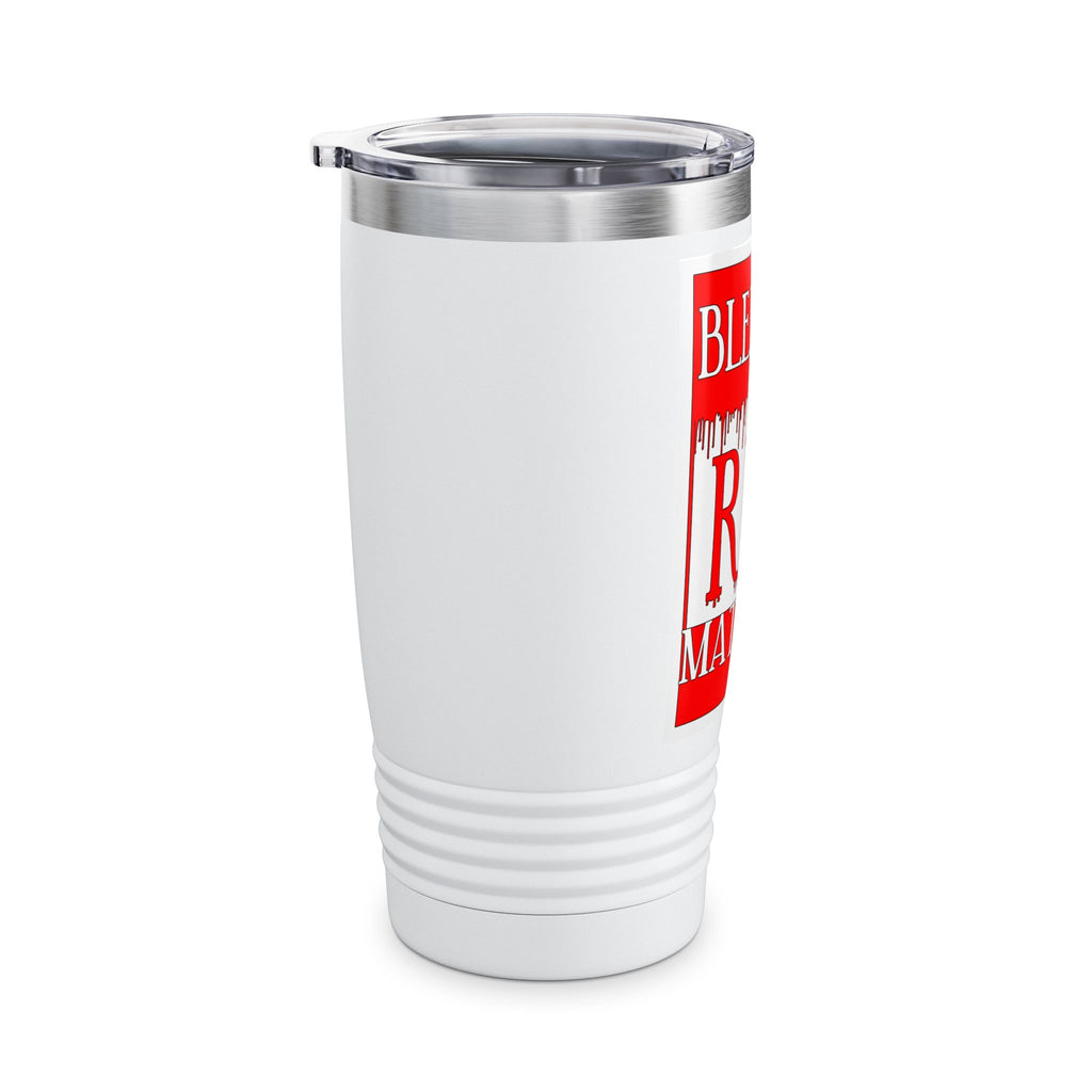 Bleeding Red Matters / Insulated Tumbler 20oz