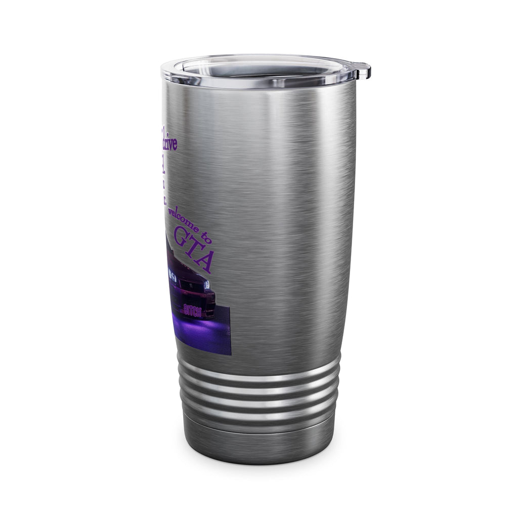 Don't Drive Like a Girl Purple / Insulated Tumbler 20oz