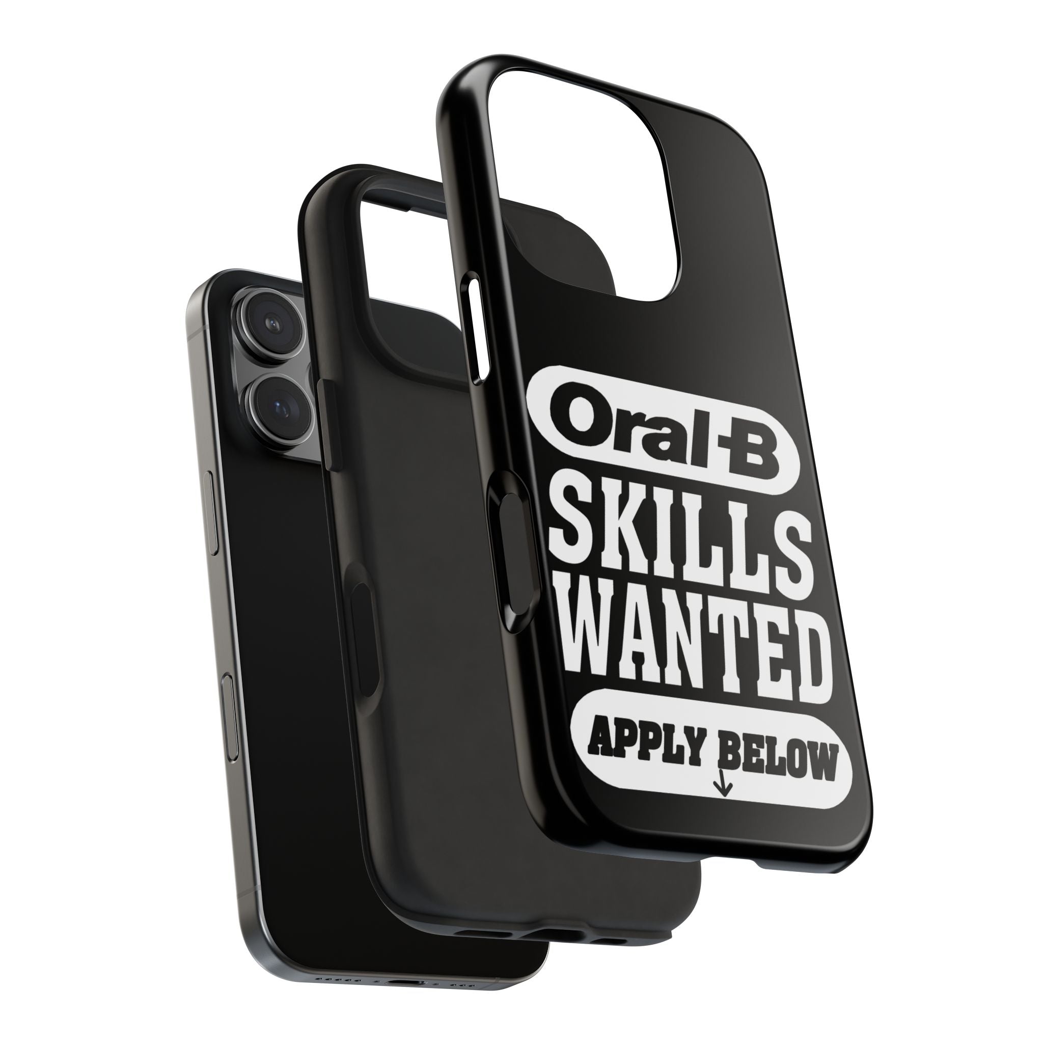 Oral-B Skills Wanted / Tough Phone Case