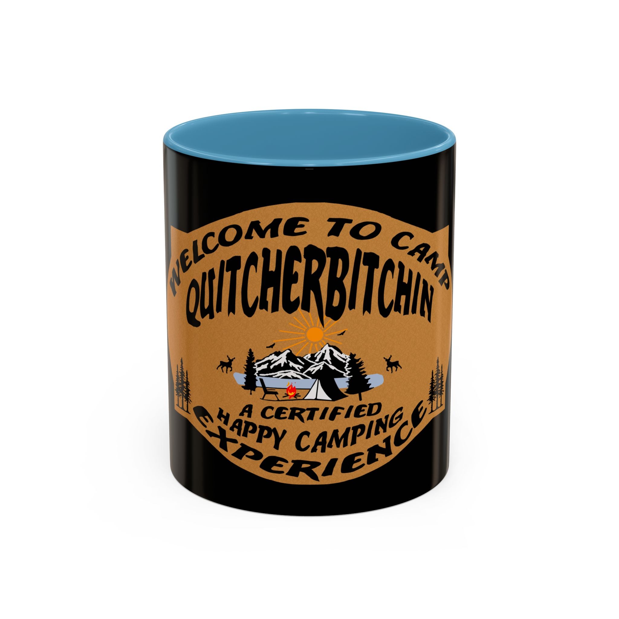 Camp Quitcherbitchin / Accent Coffee Mug 11/15 oz