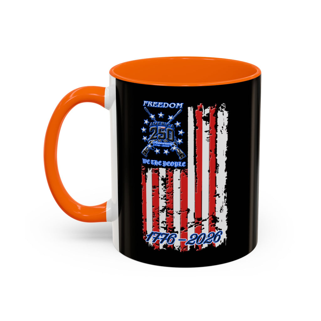 250 Anniversary Freedom 1776–2026 / Accent Coffee Mug 11/15oz